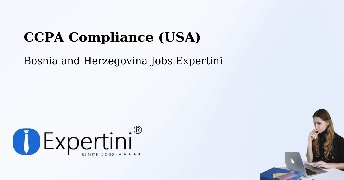 CCPA Privacy Rights & Compliance Notice – Neum - Bosnia and Herzegovina Jobs Expertini