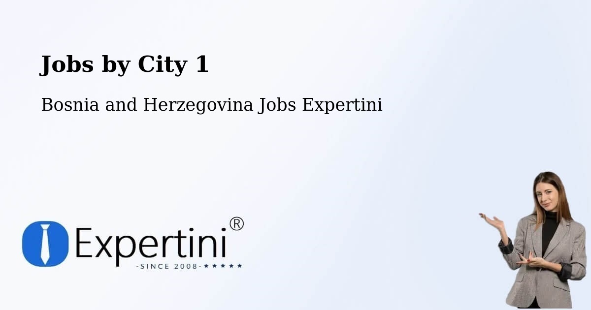 City Jobs in Bosnia and Herzegovina - Expertini