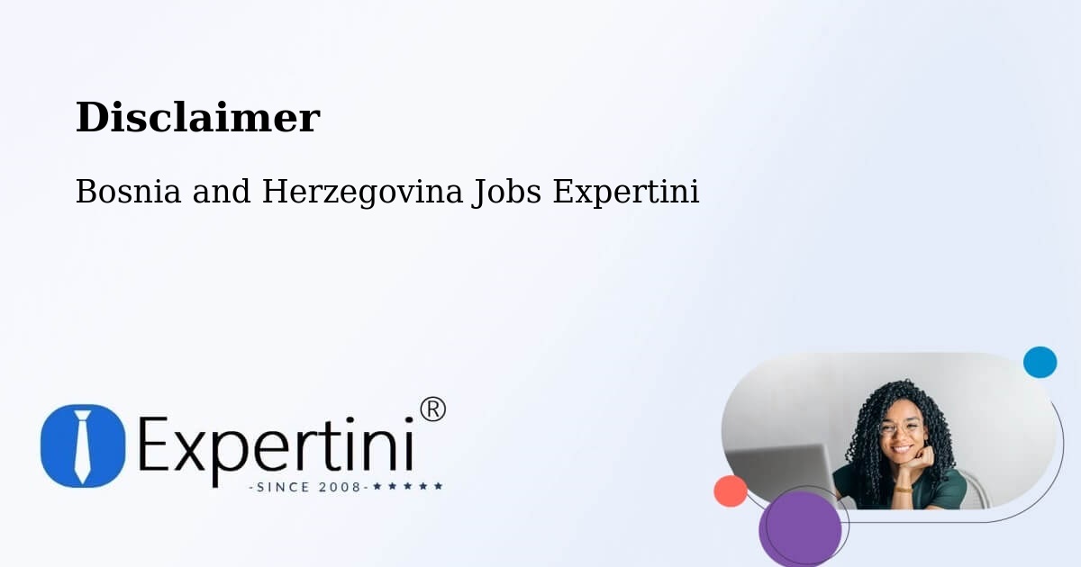 Disclaimer – Neum - Bosnia and Herzegovina Jobs Expertini